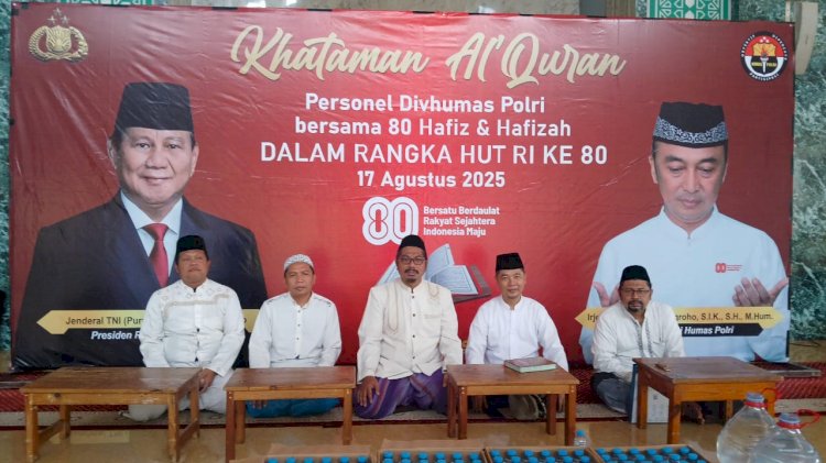 Wujud Syukur 80 Tahun Kemerdekaan RI, Divisi Humas Polri Bersama 80 Hafiz Menggelar Khataman Quran